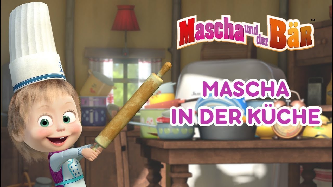 ⁣Mascha und der Bär - 🍔 Mascha in der kuche 🍗