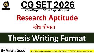 Thesis Writing Format | Research Aptitude | CGSET Paper 1 2026 Preparation