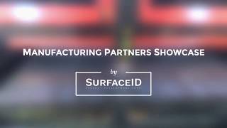 SurfaceID / Manufacturing Partners Showcase