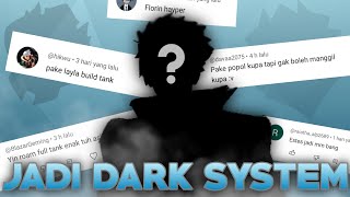 Mencoba Menjadi Dark System di Mobile Legends