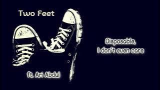 Two Feet ft. Ari Abdul - Kill Anyone [Lyrics on screen]