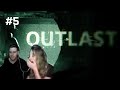 Outlast 1 Playthrough - Part 5 (Terrifying)