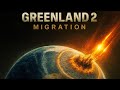 Greenland 2 Migration 2026 The End Was Only The Beginning Movie Breakdown 