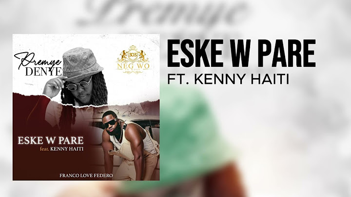 Franco Love Feat. Kenny Haiti - Eskew Pare ( Official Audio )