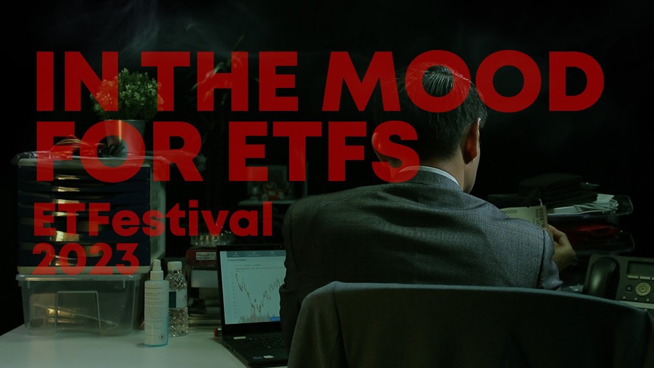 FSM ETFestival 2023 - In the Mood for ETFs Teaser 1