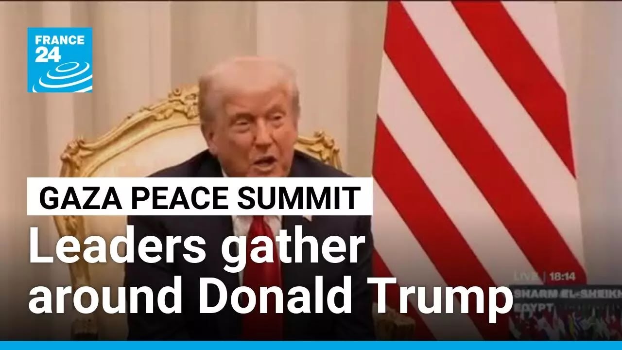 Leaders gather around Donald Trump in Sharm El-Sheikh for Middle East peace summit • FRANCE 24