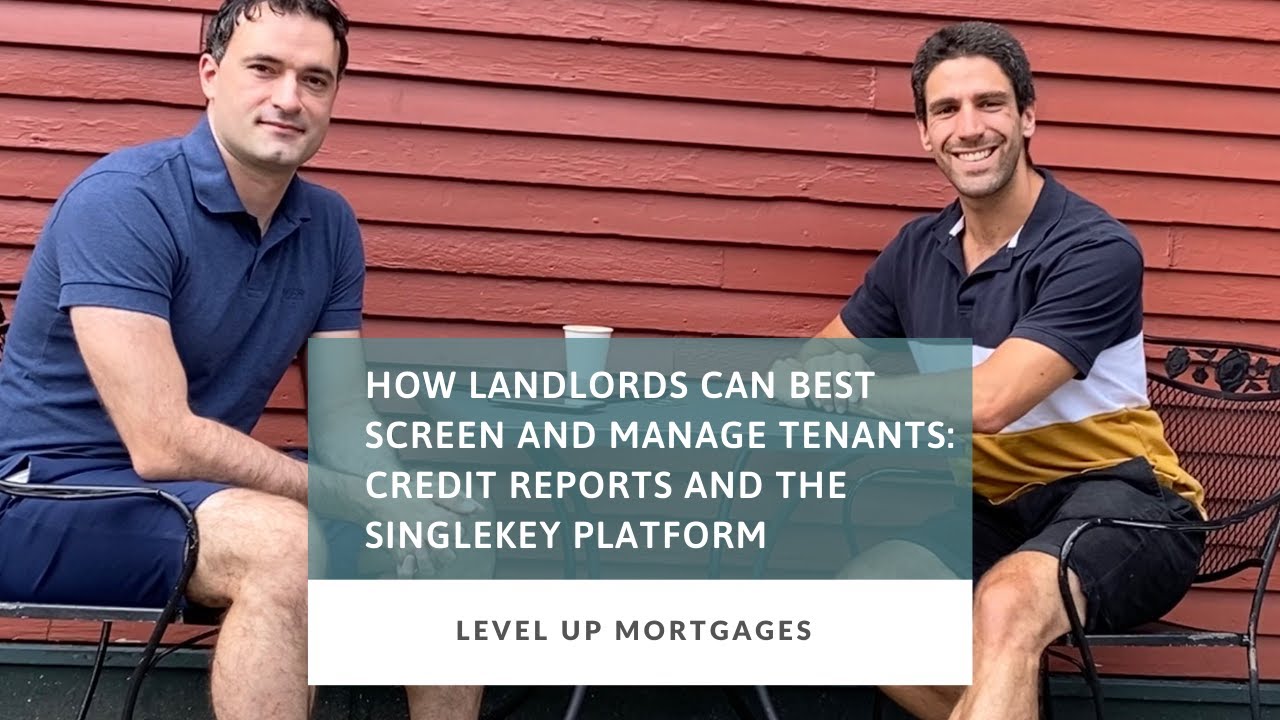 How Landlords Can Best Screen and Manage Tenants Credit Reports and