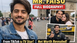 Mr Faisu Full Biography 2026 | Net Worth, Age, Girlfriend, Success Story 🔥