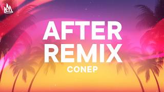 Conep & Young Miko - After Remix [Letra]
