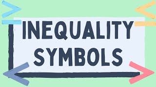 Inequality Symbols And Meanings