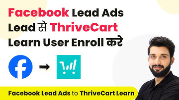How to Enroll ThriveCart Learn User for Facebook Lead Ads Lead (in Hindi)