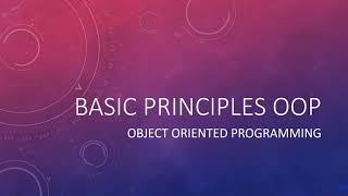 #3 Basic Principles of OOP | Object Oriented Programming | ICSE Syllabus