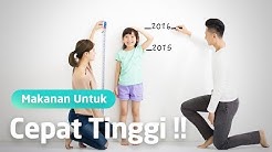 DIJAMIN AMPUH, INILAH 5 MAKANAN YANG BIKIN KAMU CEPAT TINGGI - Durasi: 4.55. 