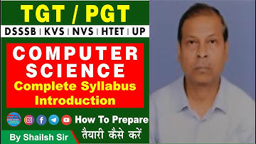 TGT/PGT COMPUTER SCIENCE CLASS-7 | HOW TO PREPARE/तैयारी कैसे करें, BY SHAILESH SIR | EUREKA ACADEMY