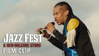 JAZZ FEST: A NEW ORLEANS STORY Clip - 