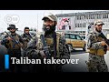 Taliban seize control of Kabul airport as the last US troops have left Afghanistan | DW News