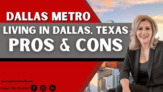 Living in Dallas, Texas Pros & Cons - Living in Dallas Metro