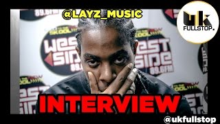 Lay-Z - 'Thats what I'm On', RnB Project, Redbull Culture Clash, Boy Better Know Album | UK FULLSTOP