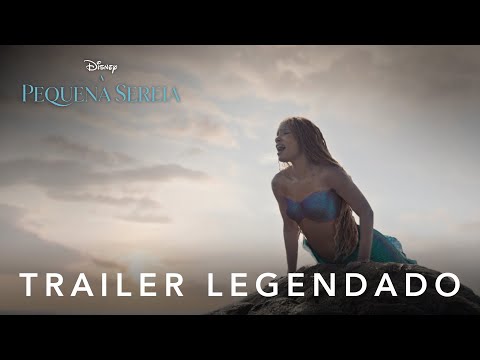 A Pequena Sereia | Trailer Oficial Legendado