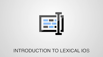 001: Intro to Lexical iOS — Lexical iOS Tutorial Series