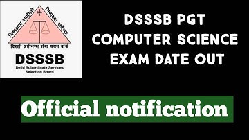 DSSSB PGT COMPUTER SCIENCE EXAM DATE OUT 2021 || NS CLASSES