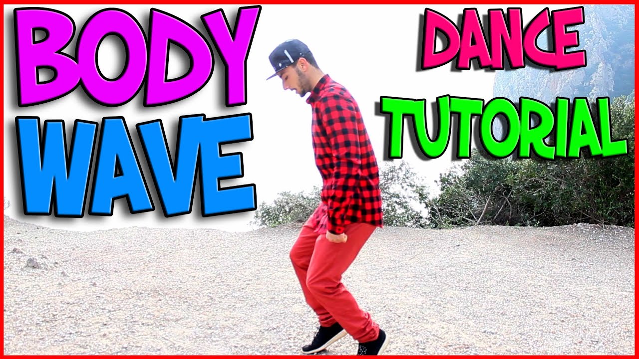 How to body wave Dance tutorial for beginners YouTube