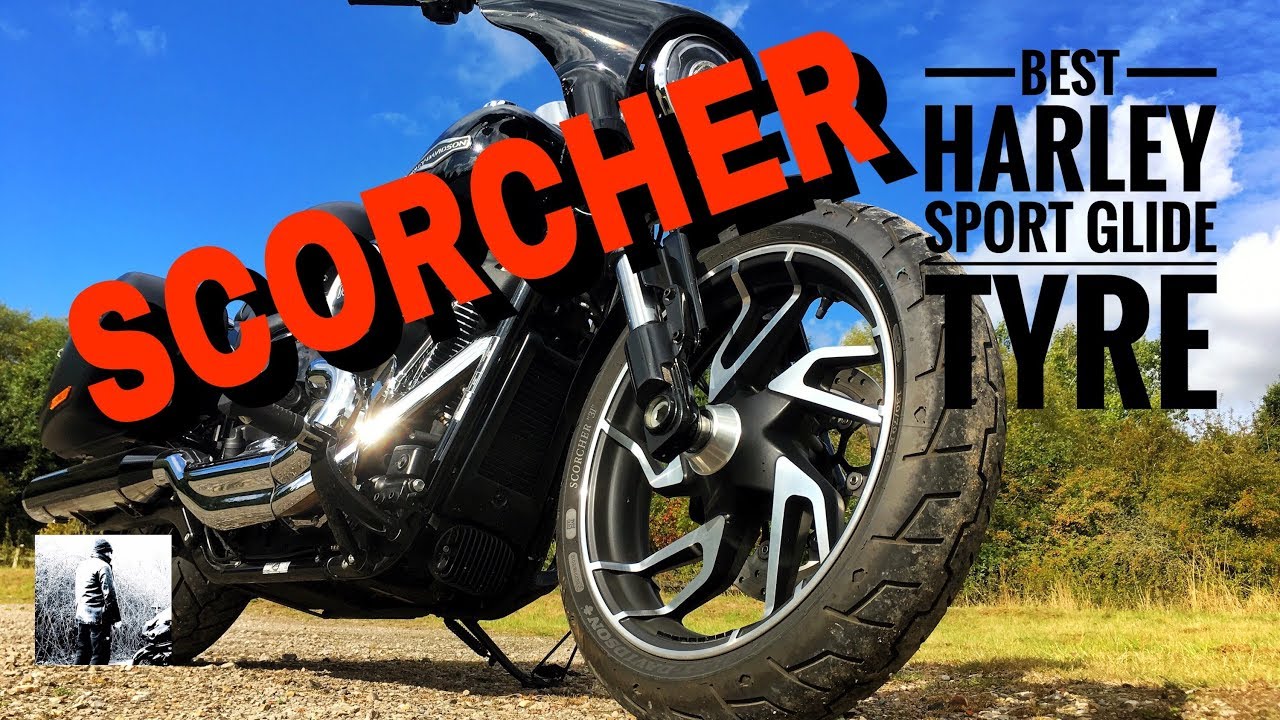 Which Are Best Tyres For Harley Sport Glide What Is Harley Scorcher