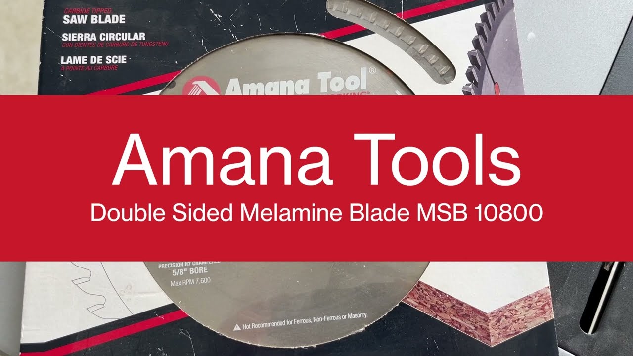 Amana Tool Double Sided Melamine Saw Blade - No Chipping!