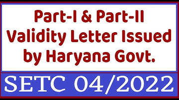 SETC - Part-I & Part-II Validity one year Letter Issued |