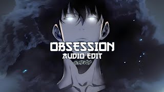 obsession (slowed and reverb) [edit audio] Resimi