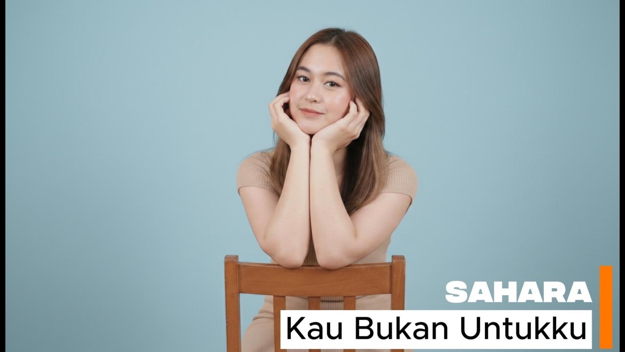 SAHARA - KAU BUKAN UNTUKKU (COVER GELLORA NADA)