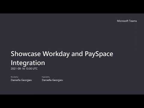 Workday and PaySpace Integration Showcase 2021