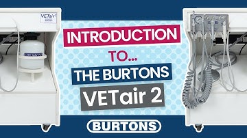 The Burtons VETair 2 Introduction