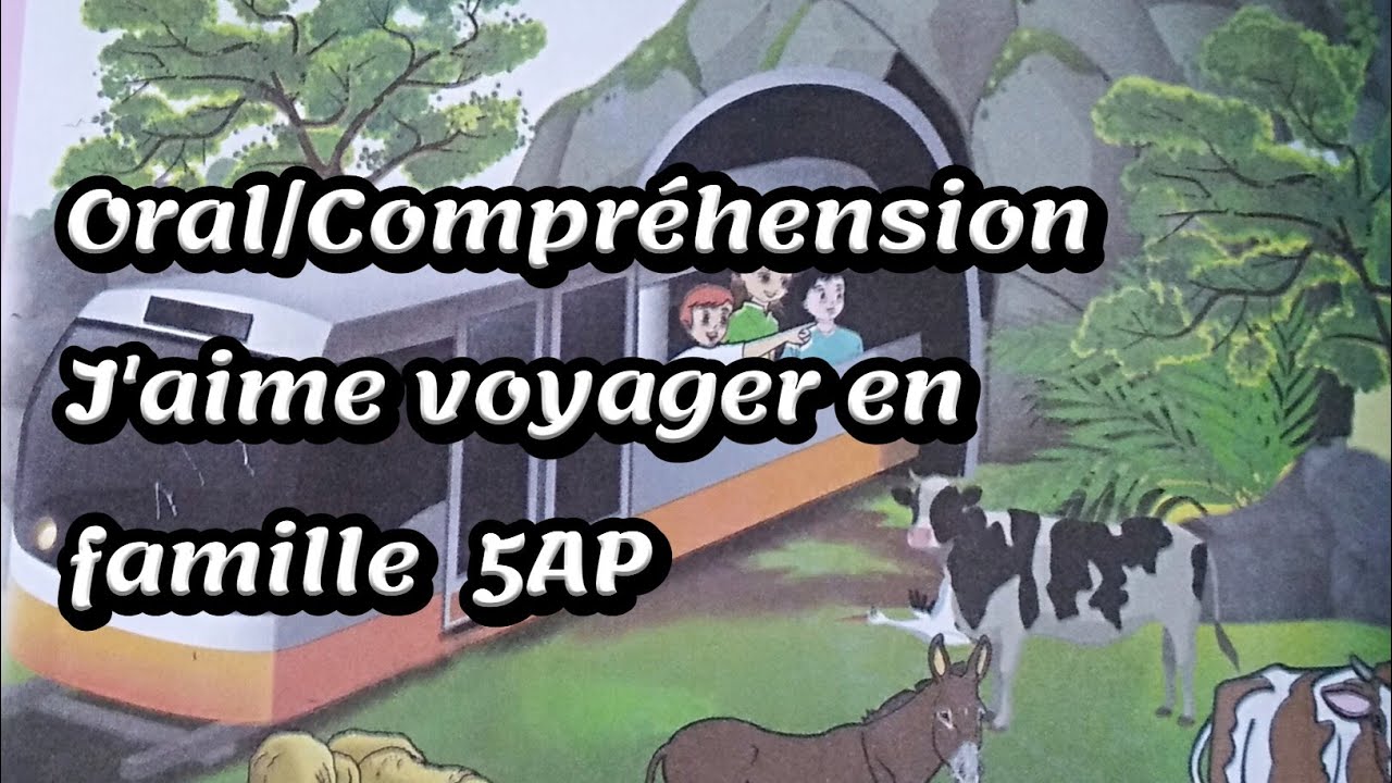 J'aime voyager en famille 5AP