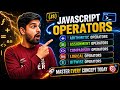JavaScript Operators in Hindi | Arithmetic, Assignment, Comparison, Logical and Bitwise Operator 🔥