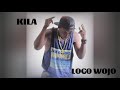 Kila Logo Wojo Official Audio Kila Logo Wojo Official Audio