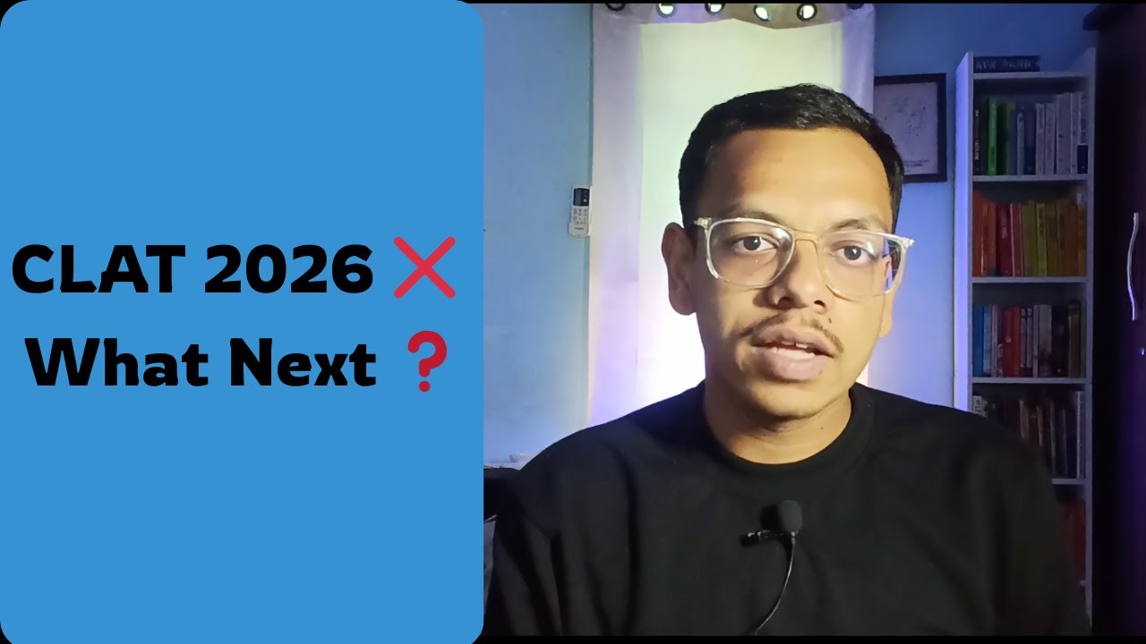 What to do if you couldn't clear CLAT 2026? Watch this before you make a decision.