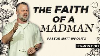 The Faith of a Madman - 1 Samuel 21 | Hope City Church