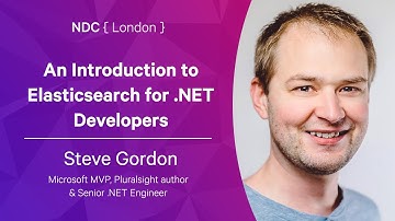 An Introduction to Elasticsearch for .NET Developers - Steve Gordon - NDC London 2022