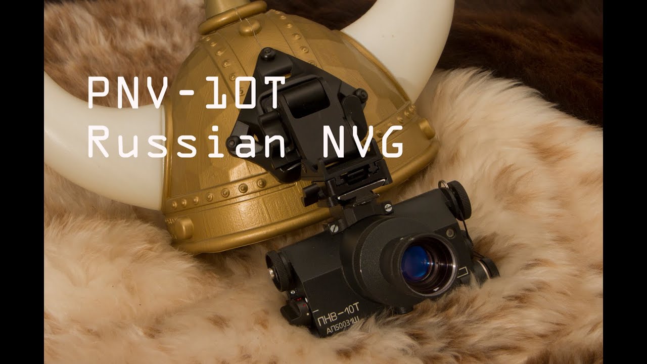 Russian Surplus Night Vision Biocular PNV10T YouTube