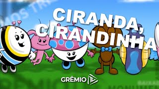 GREMINIS - Ciranda, cirandinha l GrêmioTV