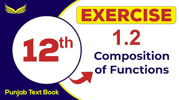 2nd Year Math, CH# 1,Exercise 1.2 concept of composition of functions and example