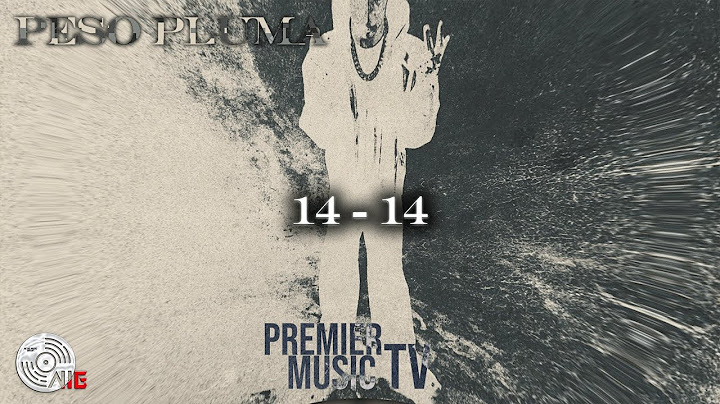 14 - 14 - Peso Pluma (Official Audio)