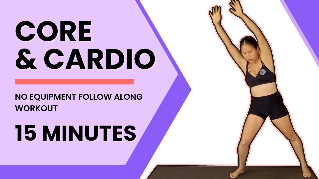 15 Minute Beginner Home Workout | Core & Cardio | No Equipment | Follow ...