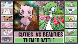 CUTIES vs BEAUTIES (Themed Pokémon Battle)