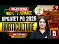 UPCATET PG 2026 Horticulture | UPCATET PG Horticulture Free Class #4 | By Damini Ma'am
