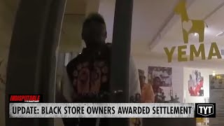 Black Store Owners Racially Profiled By Cops Awarded 150K
