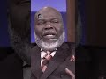 You Have to Own Your Own Happiness... | Bishop T.D. Jakes