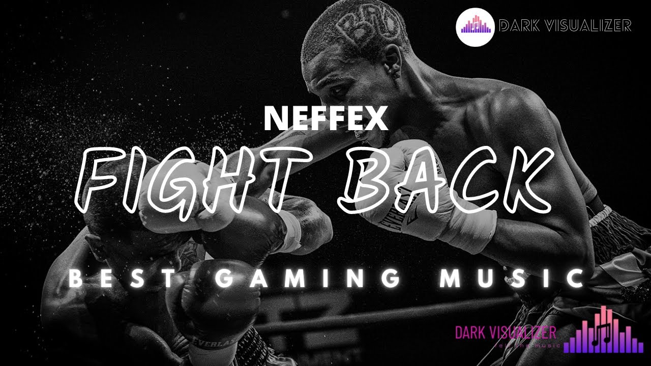 Neffex fight back. Fight back игра. NEFFEX - Fight back (2017). Download NEFFEX Fight.