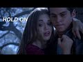 Stiles &amp; Lydia | Hold on